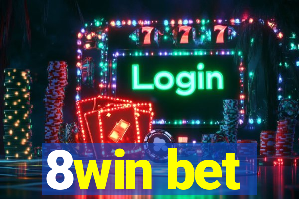 8win bet